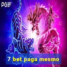 7 bet paga mesmo